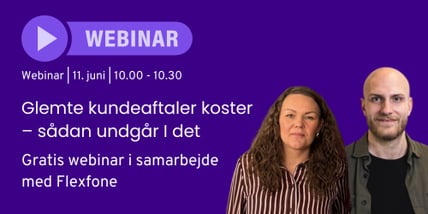 Glemte kundeaftaler koster – sådan undgår I det (2)