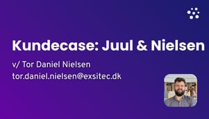 Kundecase Juul & Nielsen